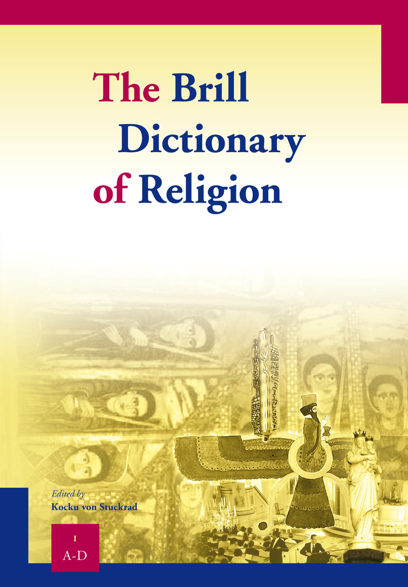 Cover image for The Brill Dictionary of Religion - Paperback Set (4 vols.) ISBN 9789004151000